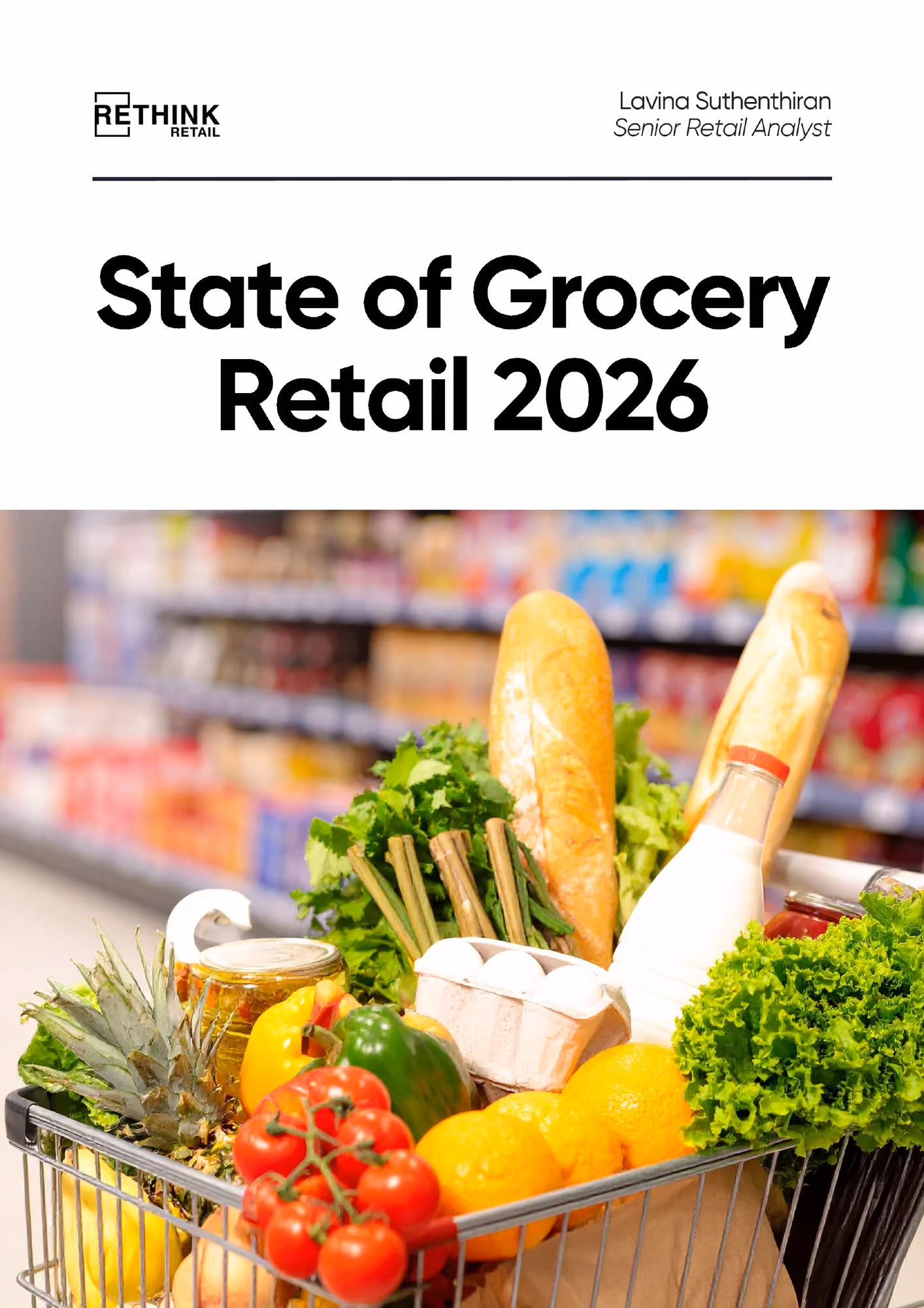 Cover of the State of Grocery Retail 2026 research report by RETHINK Retail